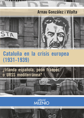 CATALUÑA EN LA CRISIS EUROPEA 1931-1939