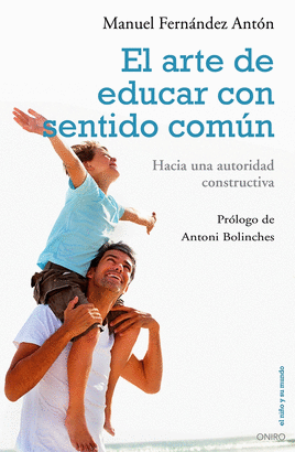 ARTE DE EDUCAR CON SENTIDO COMUN EL