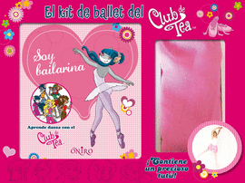 KIT DE BALLET DEL CLUB DE TEA EL