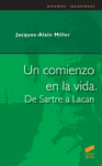 UN COMIENZO EN LA VIDA DE SARTRE A LACAN