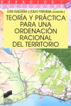 TEORIA Y PRACTICA PARA UNA ORDENACION RACIONAL DEL TERRITORIO