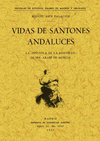VIDA DE SANTONES ANDALUCES