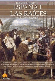 ESPAÑA  I LAS RAICES