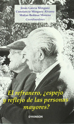 REFRANERO ESPEJO Y REFLEJO DE LAS PERSONAS MAYORES