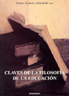 CLAVES DE LA FILOSOFIA DE LA EDUCACION