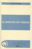 DERECHO SIN VERDAD EL