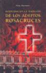AVENTURA EN LA MANSION DE LOS ADEPTOS ROSACRUCES