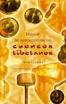 MANUAL DE APLICACION DE LOS CUENCOS TIBETANOS