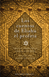 CUENTOS DE ELIAHU EL PROFETA LOS