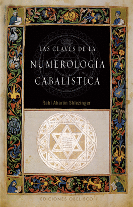 CLAVES DE LA NUMEROLOGÍA CABALÍSTICA LAS