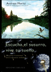 ESCUCHA EL SUSURRO VIVE TU SUEÑO