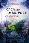EFECTO MARIPOSA EN ACCION EL