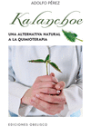 KALANCHOE UNA ALTERNATIVA NATURAL A LA QUIMIOTERAPIA