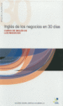 INGLES DE LOS NEGOCIOS EN 30 DIAS + CD AUDIO