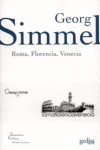 ROMA FLORENCIA VENECIA