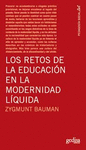 RETOS DE LA EDUCACION EN LA MODERNIDAD LIQUIDA LOS
