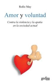 AMOR Y VOLUNTAD