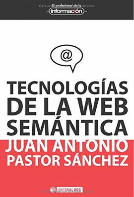 TECNOLOGIAS DE LA WEB SEMANTICA