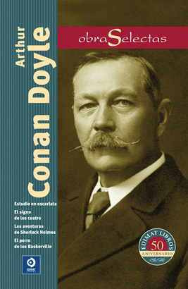 OBRAS SELECTAS ARTHUR CONAN DOYLE