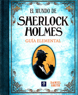 MUNDO DE SHERLOCK HOLMES EL