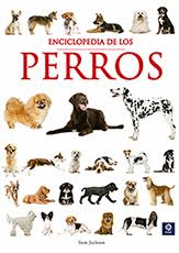 ENCICLOPEDIA DE LOS PERROS LA