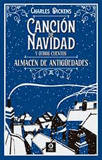 CANCION DE NAVIDAD Y OTROS CUENTOS / ALMACÈN DE ANTIGUEDADES