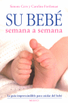 SU BEBE SEMANA A SEMANA