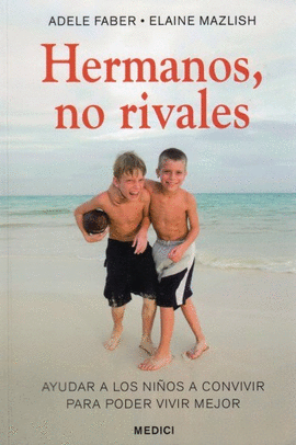 HERMANOS NO RIVALES