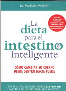 DIETA PARA EL INTESTINO INTELIGENTE LA