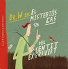 DR W EN EL MISTERIOSO CASO DEL SENTIDO EXTRAVIADO