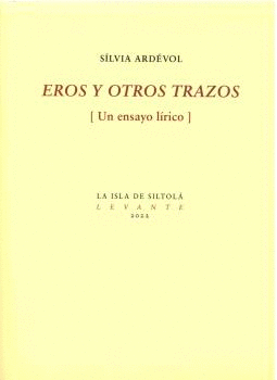 EROS Y OTROS TRAZOS