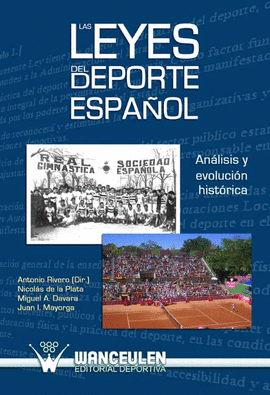 LEYES DEL DEPORTE ESPAÑOL LAS