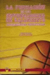 FORMACION DE LOS ENTRENADORES DE BALONCESTO LA