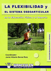 FLEXIBILIDAD Y EL SISTEMA OSEOARTICULAR EN EDUCACION FISICA
