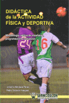 DIDACTICA DE LA ACTIVIDAD FISICA Y DEPORTIVA