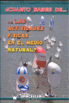 CUANTO SABES DE LAS ACTIVIDADES FISICAS EN EL MEDIO NATURAL