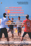 ACTIVIDADES EXTRAESCOLARES Y COMPLEMENTARIAS EN EL MARCO ESCOLAR LAS