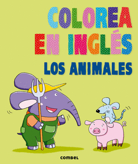 COLOREA EN INGLES LOS ANIMALES