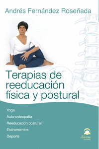 TERAPIAS DE REEDUCACIÓN FÍSICA Y POSTURAL