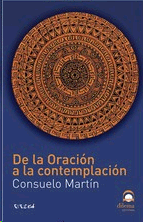 DE LA ORACION A LA CONTEMPLACION