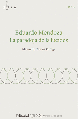EDUARDO MENDOZA LA PARADOJA DE LA LUCIDEZ