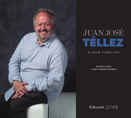 JUAN JOSE TELLEZ ALBUM FAMILIAR