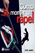 COMO MONTAR UN RAPEL