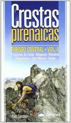 CRESTAS PIRENAICAS PIRINEO CENTRAL VOL II