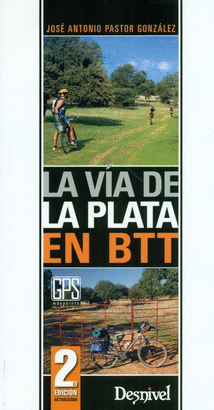 VIA DE LA PLATA EN BTT LA