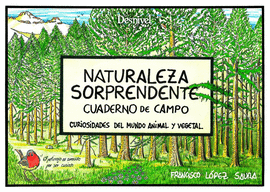 NATURALEZA SORPENDENTE CUADERNO DE CAMPO