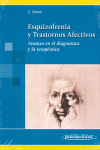 ESQUIZOFRENIA Y TRASTORNOS AFECTIVOS