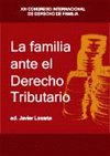 FAMILIA ANTE EL DERECHO TRIBUTARIO