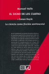 SIGNO DE LOS CUATRO I CONAN DOYLE LA CIENCIA COMO FICCION SENTIME