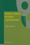 GESTION PRACTICA DE OBRAS Y PROMOCIONES